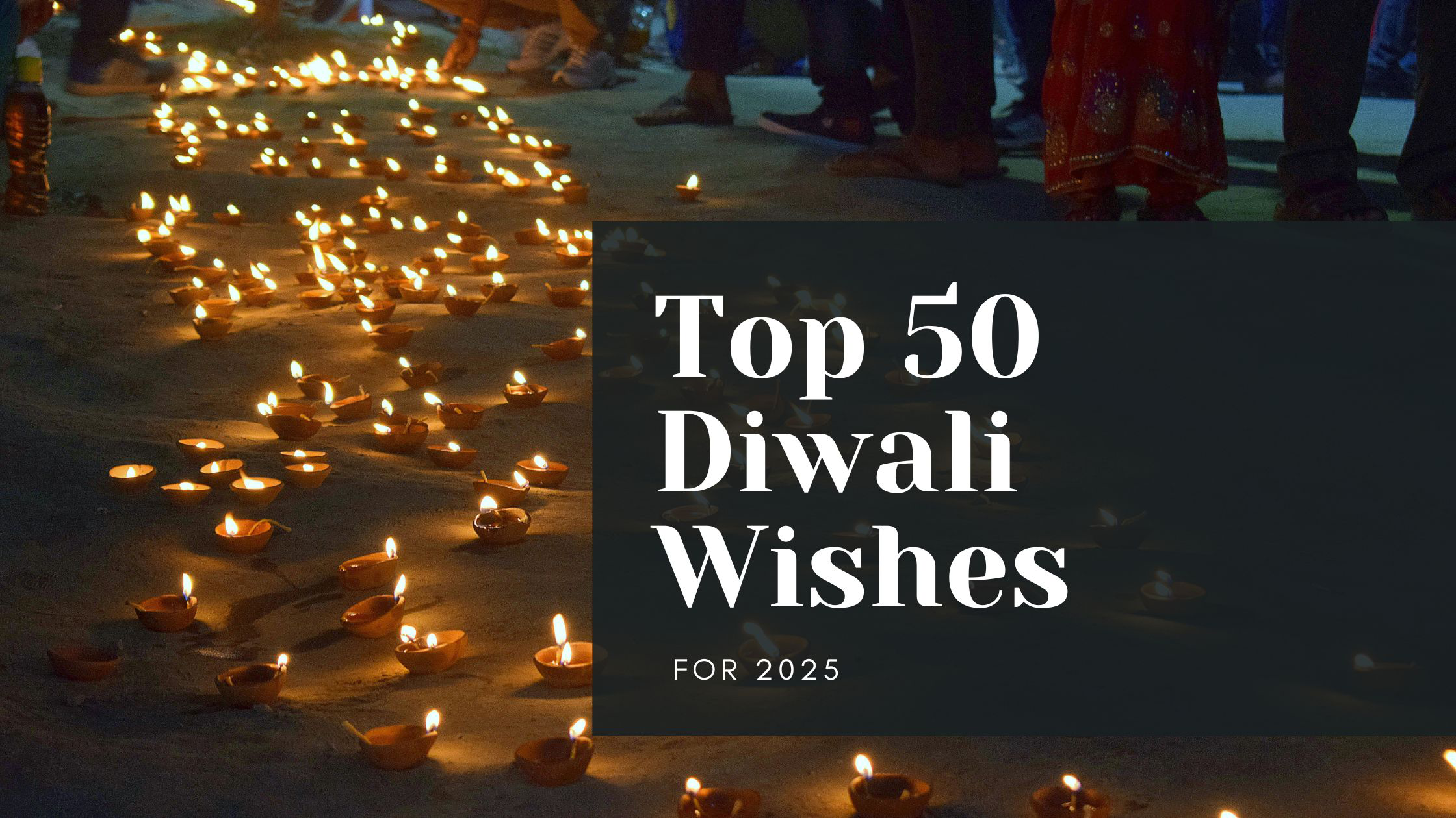 Top 50 Diwali Wishes for 2025 to Share with Your Loved Ones